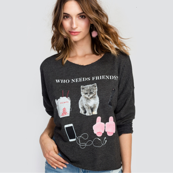 Wildfox Tops - Wildfox “Who Needs Friends” 5AM sweatshirt